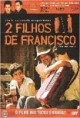 2 Filhos de Francisco